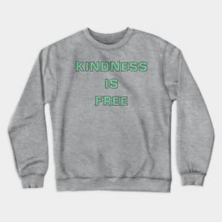 KINDNESS Crewneck Sweatshirt